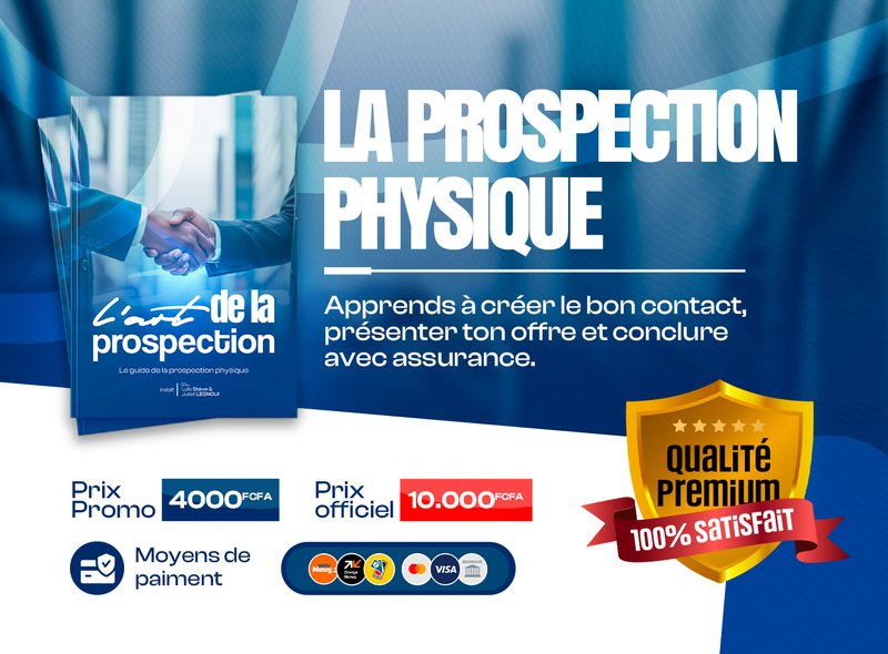 L’Art de la Prospection : Devenir Imbattable sur le Terrain